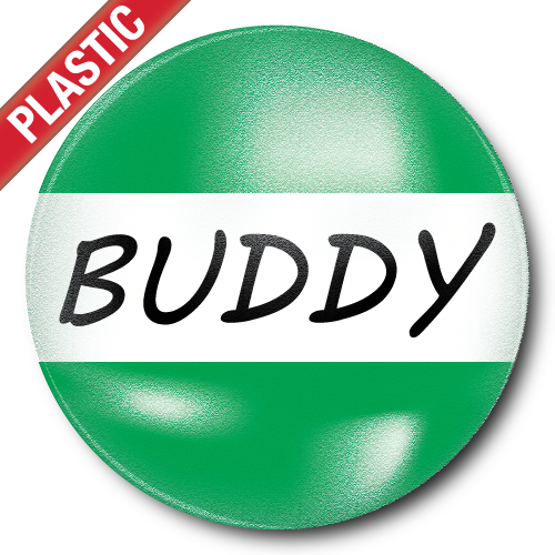 Buddy Plastic Button Badge by School Badges UK