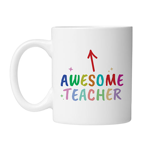 Awesome Teacher Mug Left by School Badges UK