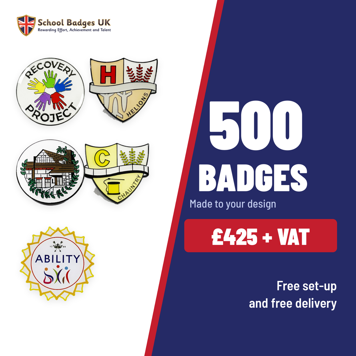 500 Custom Made School Badges, £425 + VAT