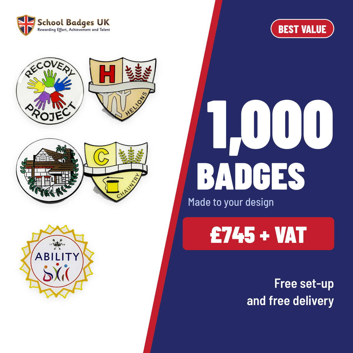 1,000 Custom Made School Badges, £745 + VAT