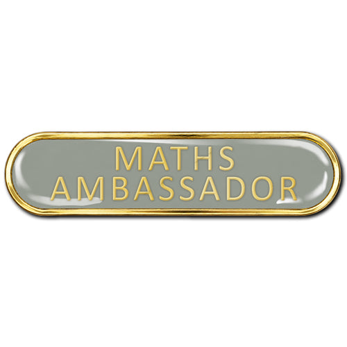 Maths Ambassador Bar Badge