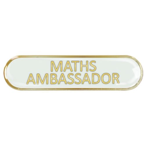 Maths Ambassador Bar Badge