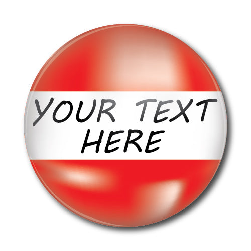 Personalised Plastic Button Badge (view 4)