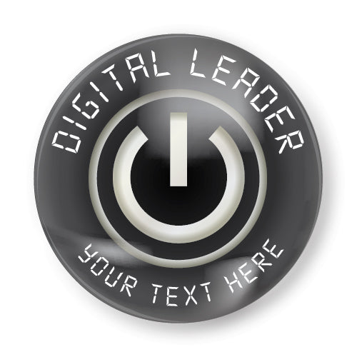 Personalised Plastic 'Digital Leader' Button Badge