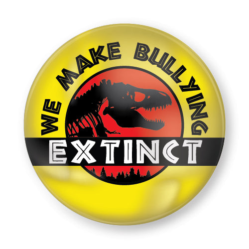 We Make Bullying Extinct Plastic Button Badge (Pack of 10)