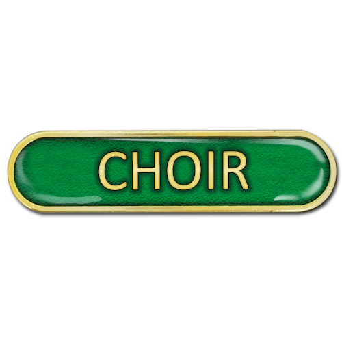 Choir Bar Badge by School Badges UK