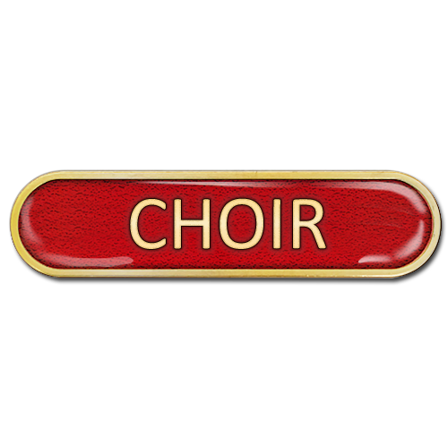 Choir Bar Badge by School Badges UK