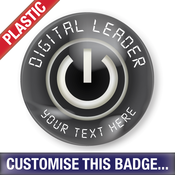 Personalised Plastic 'Digital Leader' Button Badge by School Badges UK