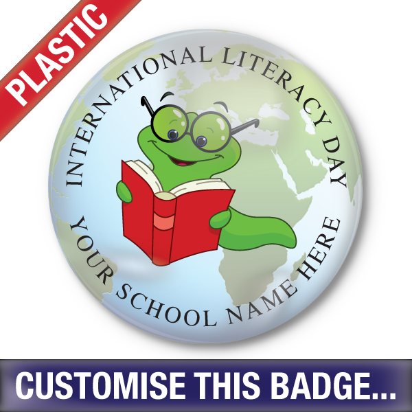 Personalised Plastic 'International Literacy Day' Button Badge by School Badges UK
