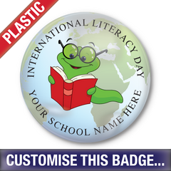 Personalised Plastic 'International Literacy Day' Button Badge by School Badges UK